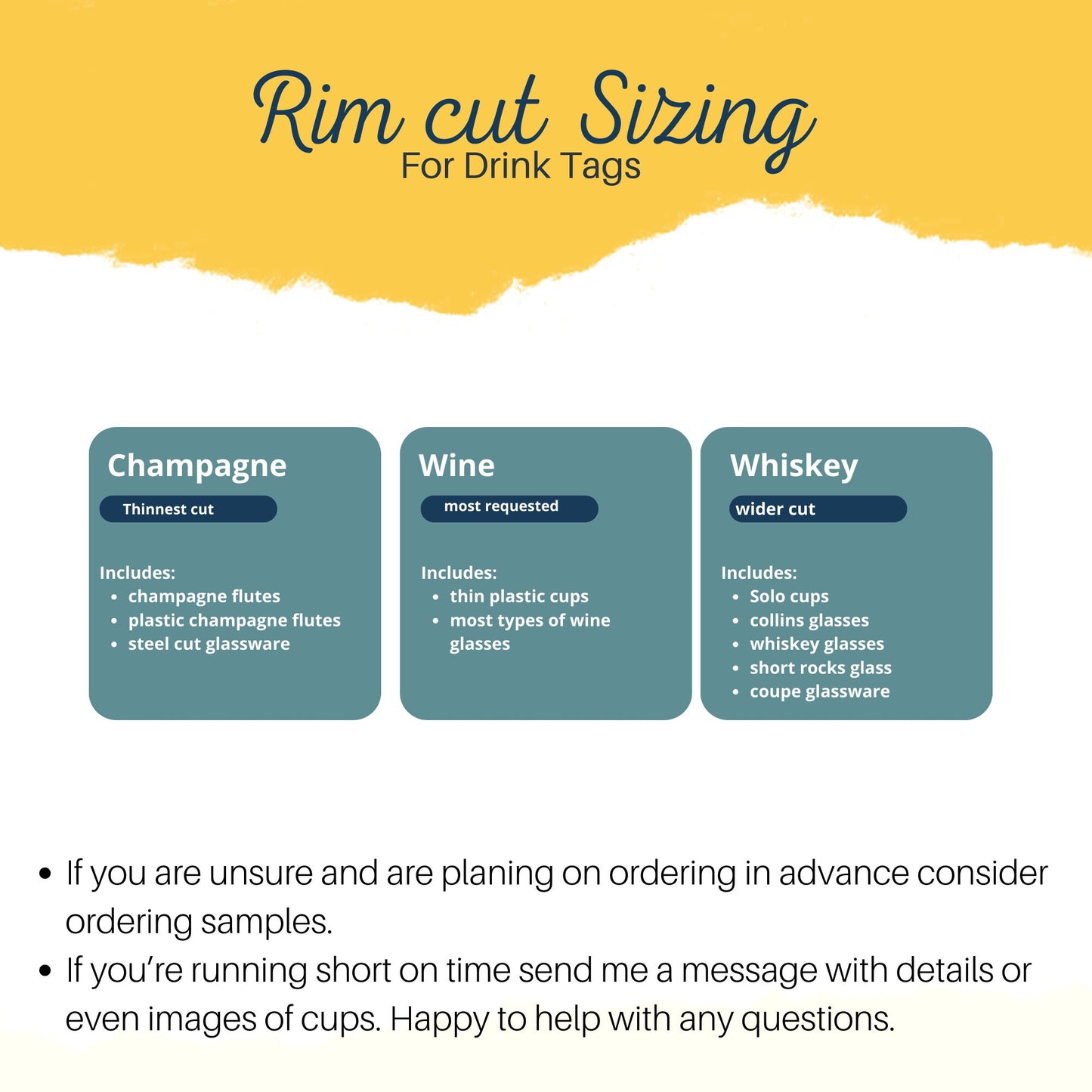 Description of rim cut sizes. Champagne Wine Whiskey And suggestions for each size. Also offering sample rim cut drink tags to find your perfect size. As always, if any assistance is needed please feel free to message me