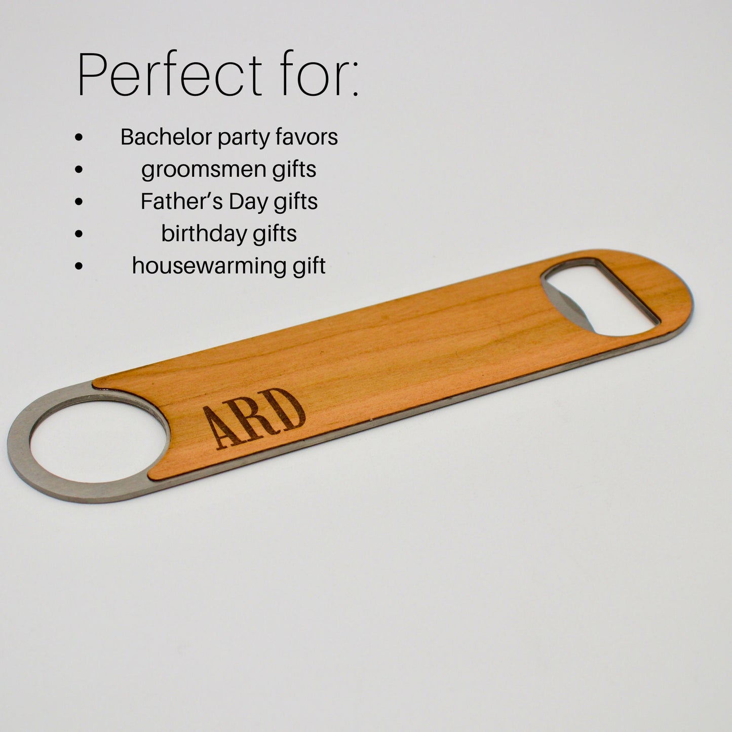 this wooden bottle opener is perfect for bachelper party favors, groomsmen gifts, fathers day gifts, birthday gifts, housewarming gift